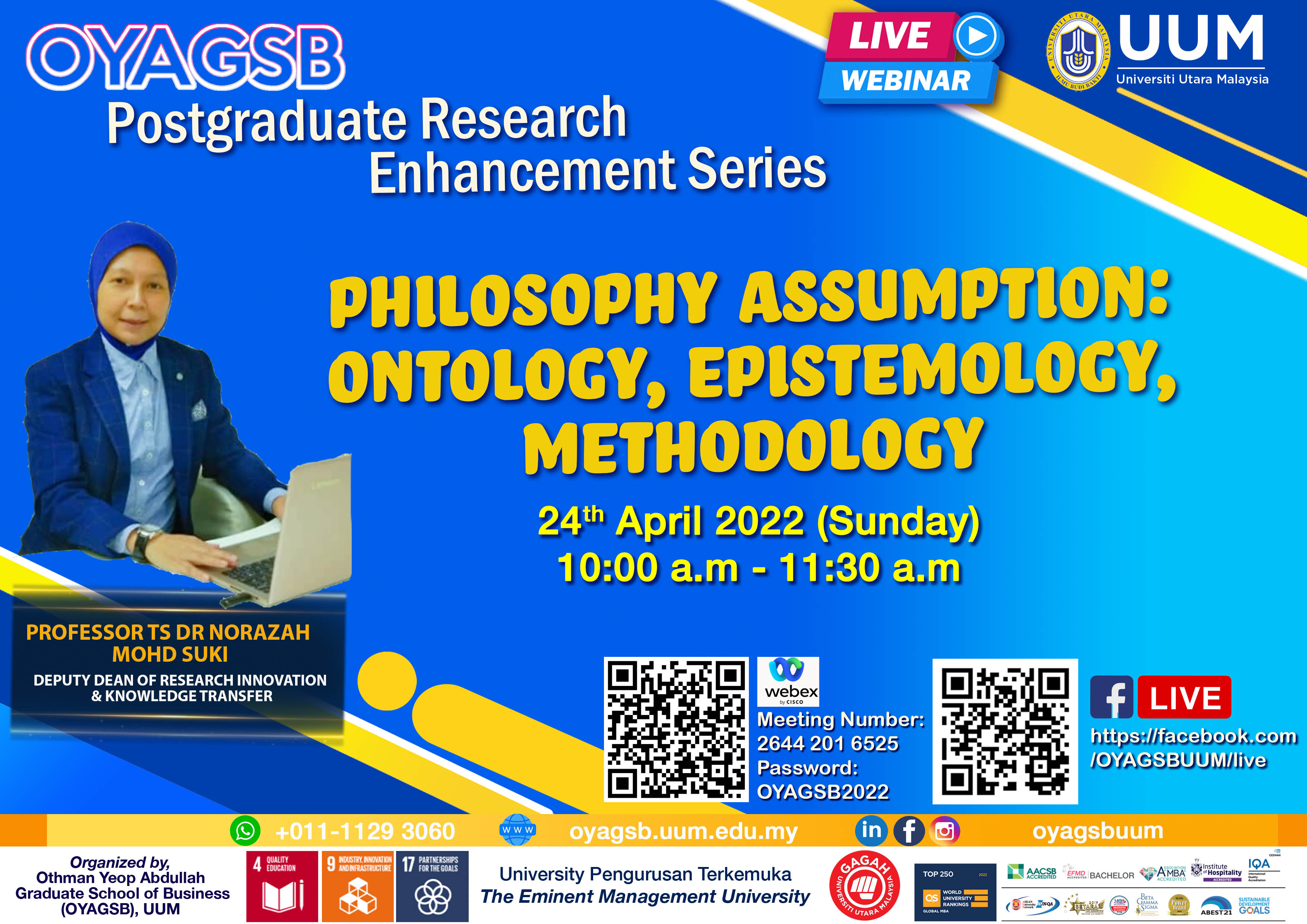 Postgraduate Research Enhancement Series: Philosophy Assumption: Ontology, Epistemology, Methodology